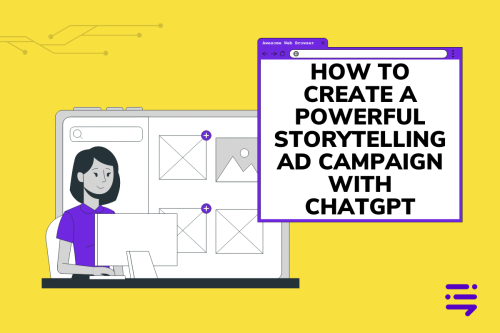 storytelling ad campaign with chatgpt