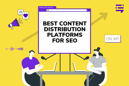 Best content distribution platforms for SEO