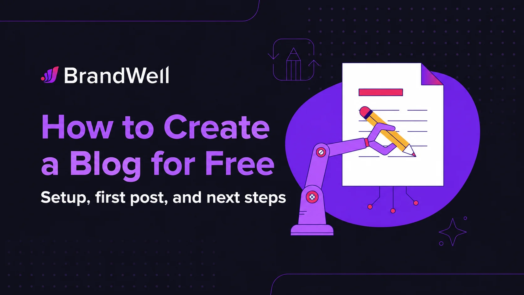 How to create a blog for free: setup, first post, and next steps