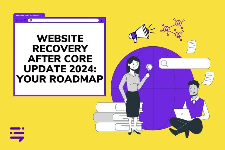 Website Recovery After Core Update 2024