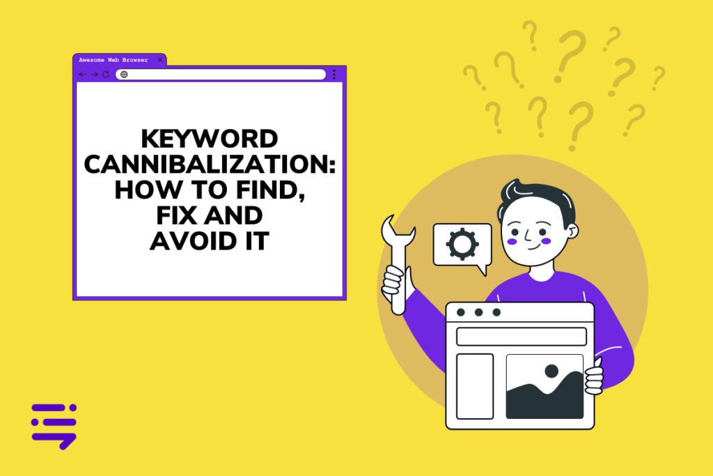 Illustrated guide to finding and fixing keyword cannibalization