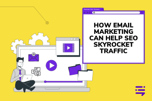 how email marketing can help seo
