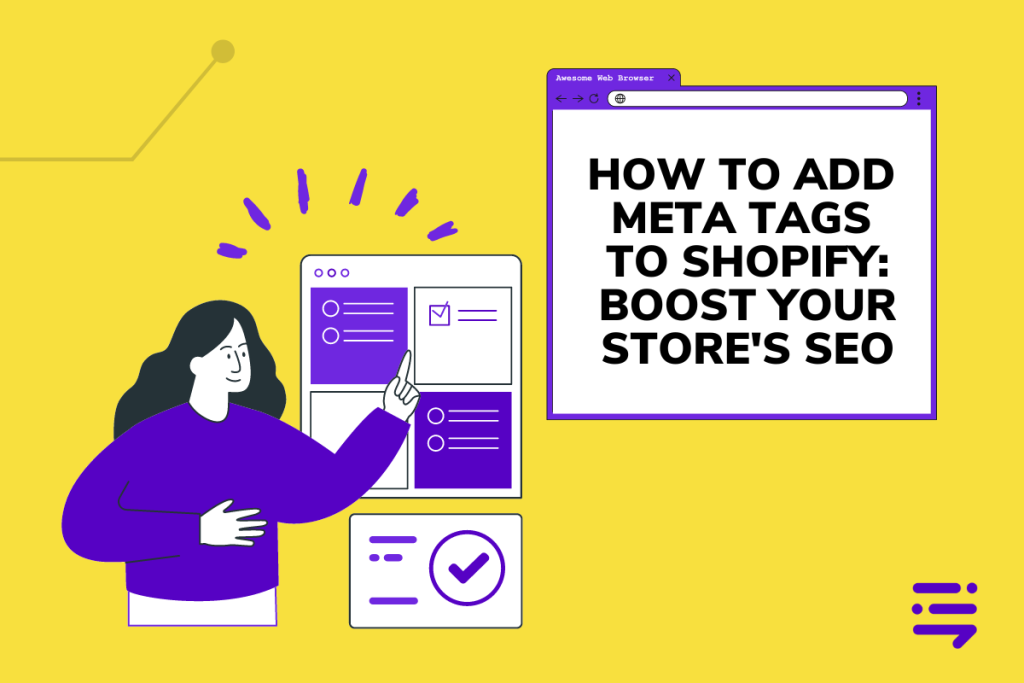 How to Add Meta Tags to Shopify: Boost Your Store's SEO - BrandWell