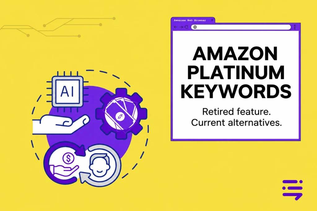 Amazon platinum keywords: retired feature and current alternatives