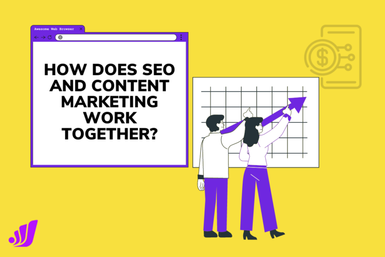 How Does SEO and Content Marketing Work Together