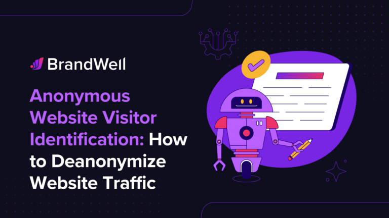 Anonymous Website Visitor Identification How to Deanonymize Website Traffic