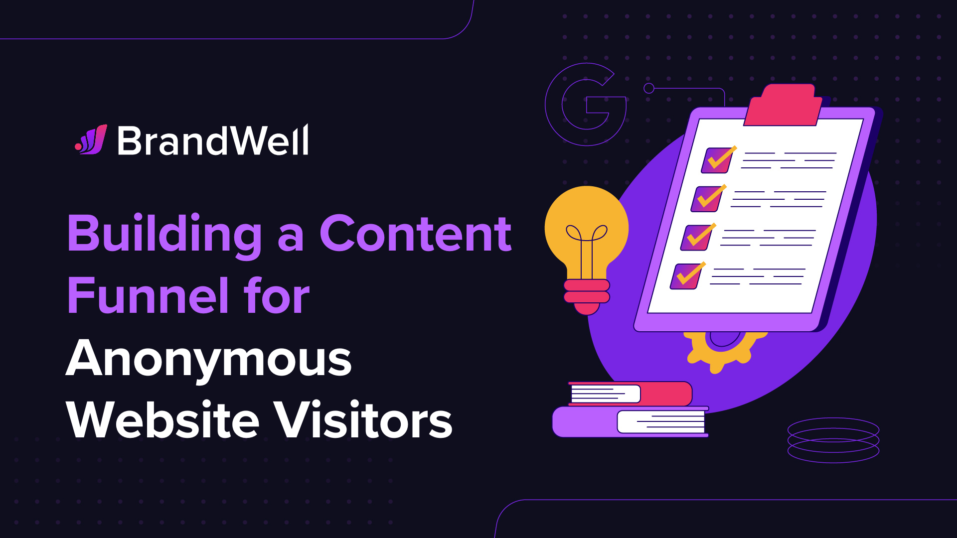 Building a Content Funnel for Anonymous Website Visitors