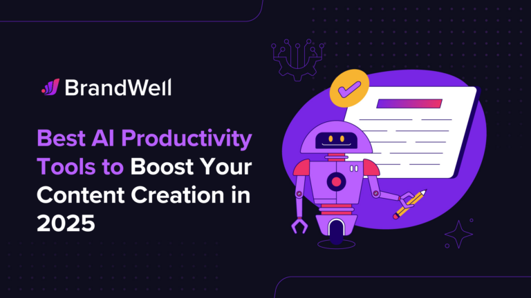 Best AI Productivity Tools to Boost Your Content Creation in 2025