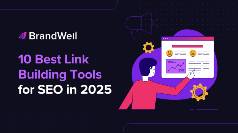 10 Best Link Building Tools for SEO in 2025