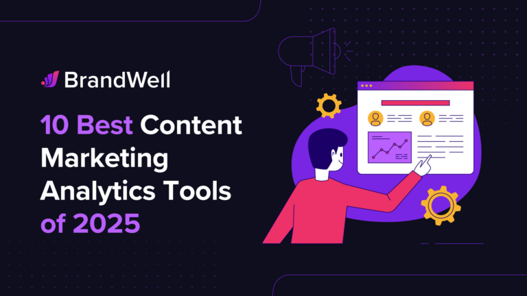 Best Content Marketing Analytics Tools