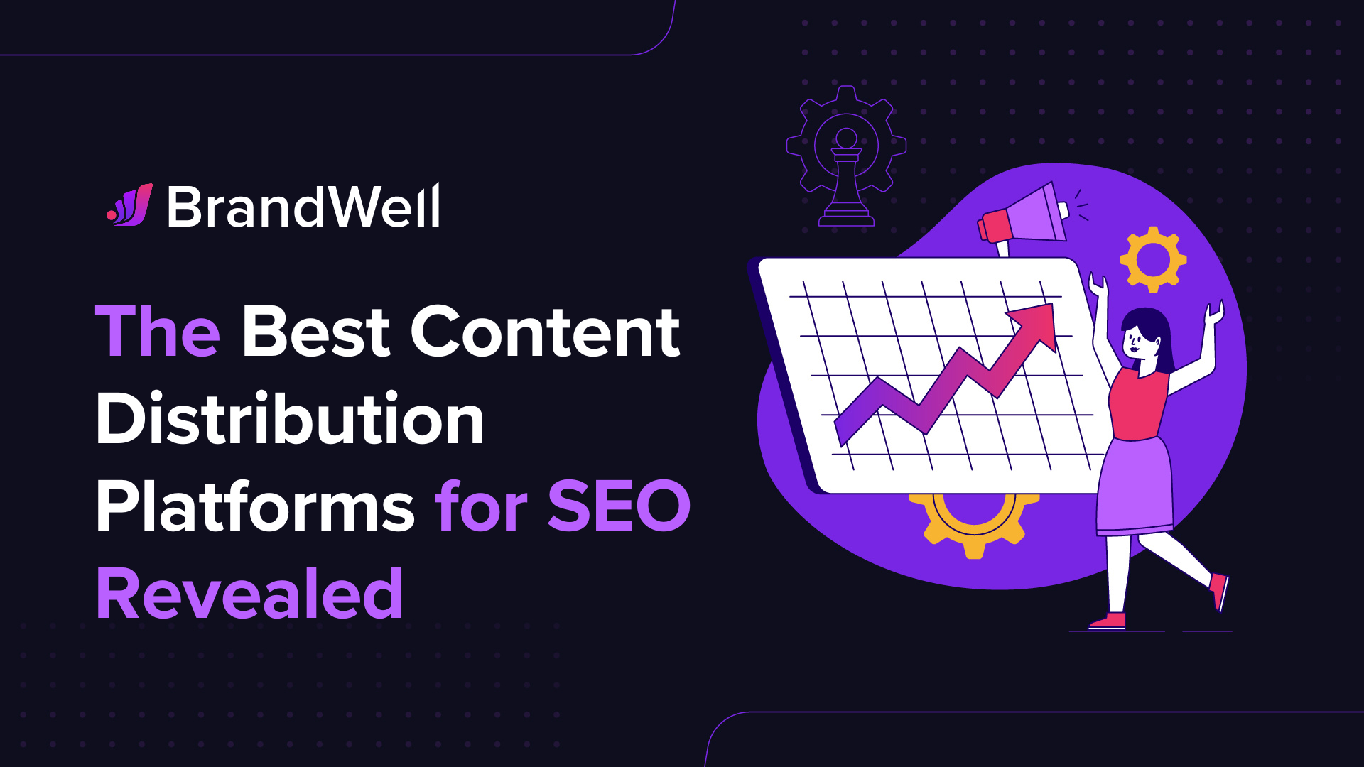 The Best Content Distribution Platforms for SEO