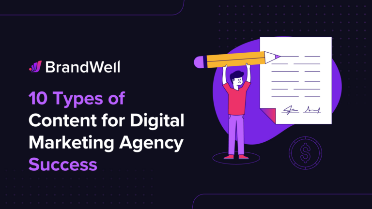 Types of Content for Digital Marketing Agency Success