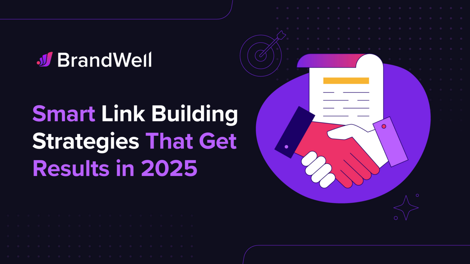 Smart Link Building Strategies That Get Results in 2025 - BrandWell