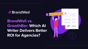 brandwell vs growthbar